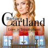 Love is Triumphant (Barbara Cartland’s Pink Collection 5) - äänikirja