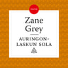 Zane Grey - Auringonlaskun sola