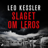 Leo Kessler - Slaget om Leros