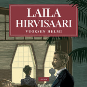 Laila Hirvisaari - Vuoksen helmi
