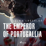 The Emperor of Portugallia - äänikirja