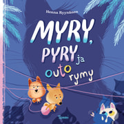 Henna Ryynänen - Myry, Pyry ja outo rymy