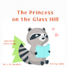 J. M. Gardner - The Princess on the Glass Hill