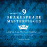 A Summary of 9 Shakespeare Masterpieces - äänikirja