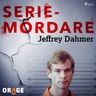 Jeffrey Dahmer - äänikirja