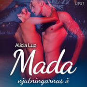Alicia Luz - Mada, njutningarnas ö - erotisk novell