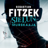 Sebastian Fitzek - Sielunmurskaaja