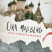 Eira Mollberg - Villahousuhäpeä