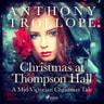 Christmas at Thompson Hall: A Mid-Victorian Christmas Tale - äänikirja