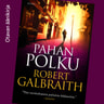 Robert Galbraith - Pahan polku