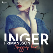 Inger Frimansson - Maggies barn
