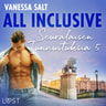 Vanessa Salt - All Inclusive - Seuralaisen Tunnustuksia 5