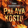 Tina Frennstedt - Palava kosto