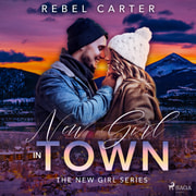 Rebel Carter - New Girl In Town