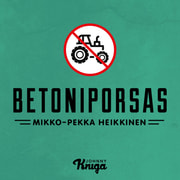 Mikko-Pekka Heikkinen - Betoniporsas