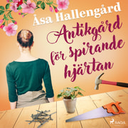 Åsa Hallengård - Antikgård för spirande hjärtan