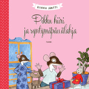 Riikka Jäntti - Pikku hiiri ja syntymäpäivälahja