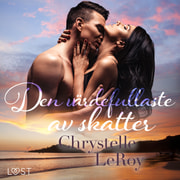 Chrystelle Leroy - Den värdefullaste av skatter - erotisk novell