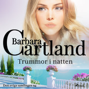 Barbara Cartland - Trummor i natten