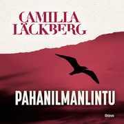 Camilla Läckberg - Pahanilmanlintu