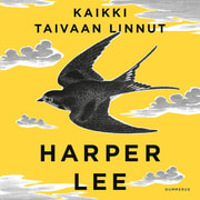 Harper Lee - Kaikki taivaan linnut