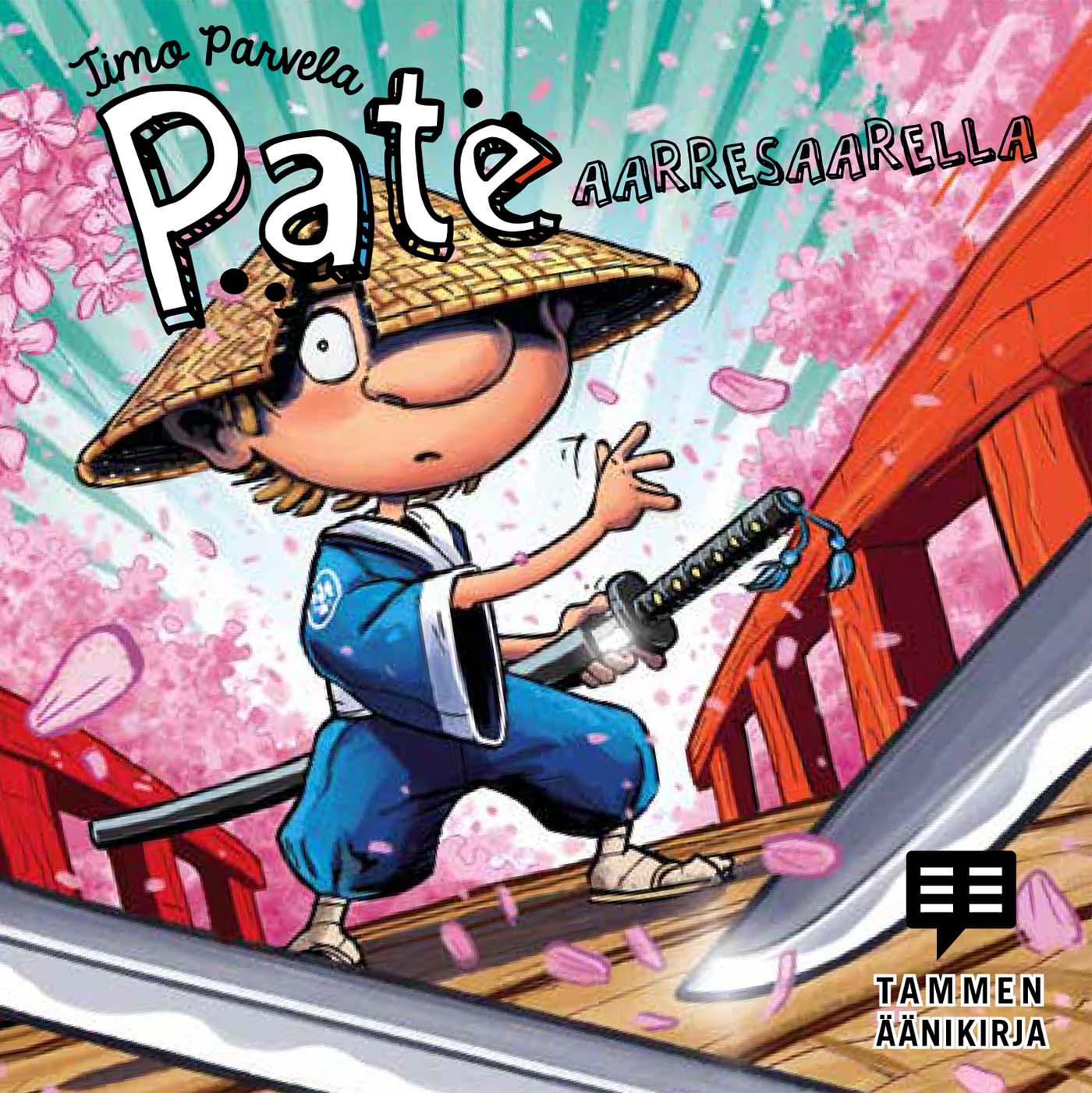Timo Parvela - Pate aarresaarella