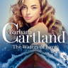 Barbara Cartland - The Waters of Love (Barbara Cartland's Pink Collection 42)