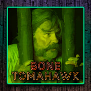 Jakso 86 - Bone Tomahawk