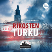 Rikosten Turku - äänikirja