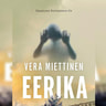 Vera Miettinen - Eerika