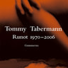 Tommy Tabermann - Runot 1970-2006
