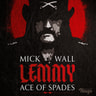 Mick Wall - Lemmy