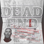 Janne ”Nacci” Tranberg - Dead end - Extrat