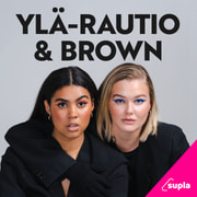 YLÄ-RAUTIO & BROWN - podcast