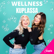 Wellness Kuplassa - podcast