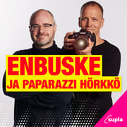 Enbuske & paparazzi Hörkkö - podcast