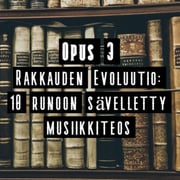 Opus 3: Rakkauden evoluutio -musiikkiteos