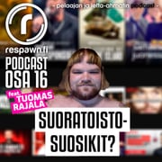 Respawn.fi Podcast, osa 16 feat. Tuomas Rajala – Suoratoistosuositukset