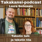 Laura Serkosalo - Tekstin talo ja tekstin tila