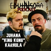 #6 - Juhana "King Kong" Karhula - Showpaini ei ole feikkiä