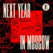 Next Year in Moscow 1: This damn year