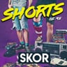 Shorts: Skor