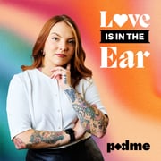 Traileri: Love is in the Ear -podcast