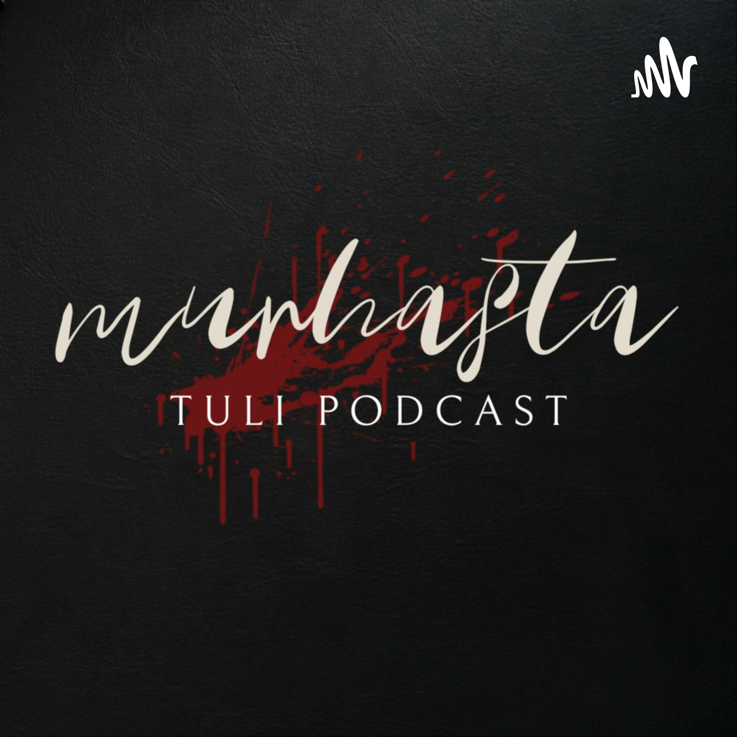 Murhasta Tuli Podcast | Supla