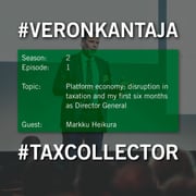 S2E1: Platform economy: disruption in taxation and my first six months as Director General