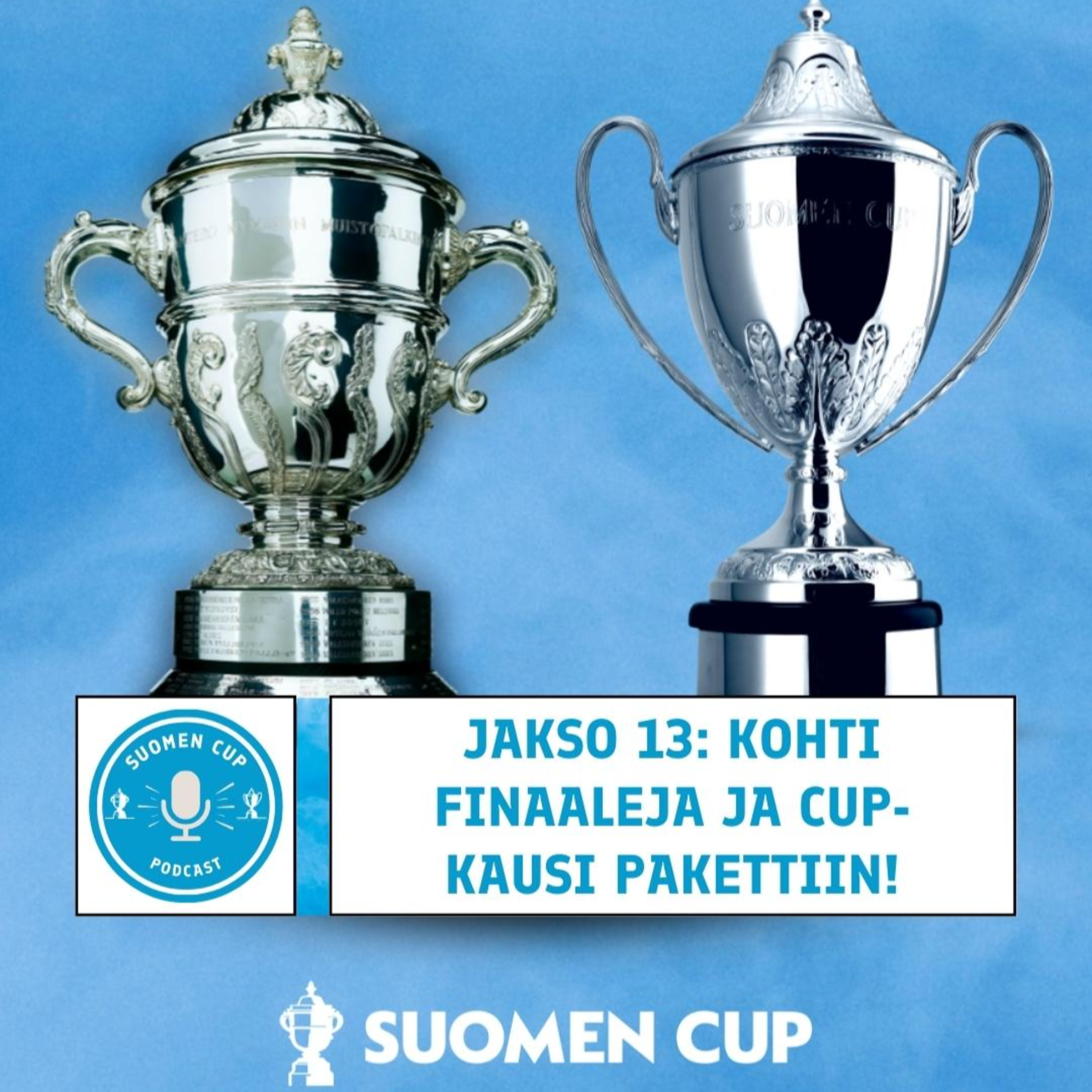 13. Suomen Cup huipentuu!