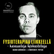 /34/ Fysioterapiayrittäjän mielenmaisema - vieraana ft Ville Rapeli