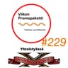 Viikon Promopaketti – Jakso #229