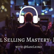 Social Selling Mastery #24 - Arjen ajanhallinta