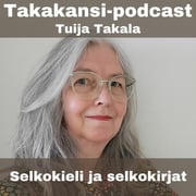 Tuija Takala - Selkokieli ja selkokirjat